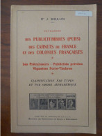 J. Braun. Catalogue Des Publicitimbres (Pubs) Des Carnets De France - Philatélie Et Histoire Postale
