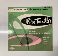 45T - Rico Truxillo 4 Tangos - Autres - Musique Espagnole