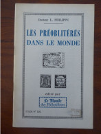 L. Philippe; Les Préoblitérés Dans Le Monde; Monde Des Philatelistes No. 120 - Philately And Postal History