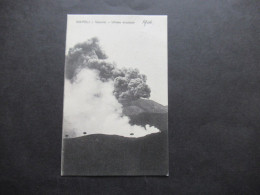 Italien 1906 AK Napoli Vesuvio Ultima Eruzione / Vulkan / Vulkanausbruch / Monte Vesuvio - Napoli
