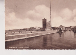 SENIGALLIA  PORTO CANALE  VG  1950 - Senigallia