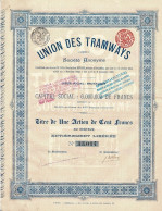 Titre De 1895 - Union Des Tramways - Société Anonyme - - Chemin De Fer & Tramway