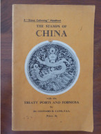 China: Cane, Leonard B.; The Stamps Of China With Treaty Ports And Formosa - Filatelie En Postgeschiedenis