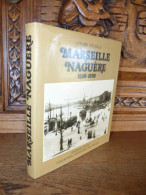 DETAILLE / MARSEILLE NAGUERE 1859-1939 - Provence - Alpes-du-Sud