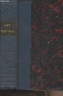 Une Famille + Tu Seras Agriculteur, Histoire D'une Famille De Cultivateurs Par Henry Marchand - Leroux L./Montillot J.-C - Valérian