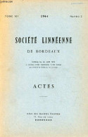 Société Linnéenne De Bordeaux Tome 101 N°2 1964 - Actes - Etude Minéralogique Des Principales Formations Détritiques Du - Aquitaine