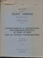 Lithostratigraphie Et Sédimentologie Des Formations Détritiques Du Bassin De Brive Essai De Synthèse Paléogéographique - - Aquitaine