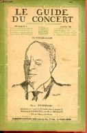 Le Guide Du Concert N°16 VIIIe Année 20 Janvier 1922 - Index Des Concerts De La Semaine. - Collectif - 1922 - Muziek