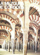 Forma Y Color Los Grandes Ciclos Del Arte N°43 - La Mezquita De Cordoba. - Chueca Goitia Fernando - 0 - Culture