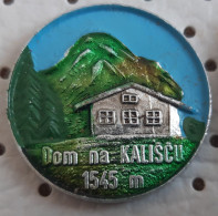 DOm Na Kaliscu  Mountain Lodge Alpinism, Mountaineering Slovenia Pin - Alpinismo, Escalada