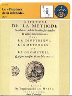 Fiche Illustrée LE DISCOURS DE LA METHODE -1637 Par Edito-Service 1981 -texte En Verso - Histoire