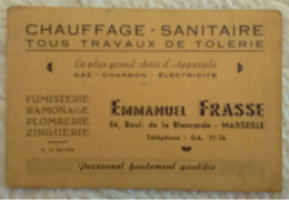 CARTE COMMERCIALE ANCIENNE 13 MARSEILLE CHAUFFAGE SANITAIRE E. FRASSE Bld De La Blancarde Publicité - Old Professions