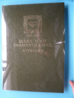 BEURS Voor DIAMANTHANDEL ANTWERPEN 1904-1979 > Boek + Diamantbeurs 75 Jaar ( Zie SCANS ) ! - Programs