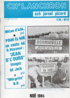 80 BOURSEVILLE,FEUQIEREen VIMEU  -Ch' Lanchron - éch Journal Picard - 1984-  état Impeccable 40 Pages - Picardie - Nord-Pas-de-Calais