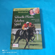 Sibylle Luise Binder - Pferdeparadies Weidenhof - Schnelle Pferde Falsches Spiel - Andere & Zonder Classificatie