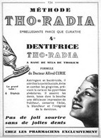 Tho-Radia Dentifrice Sels De Thorium Dr A. Curie 1935 Publicité - Advertising (Photo) - Oggetti