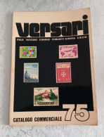 Versari Catalogo Commerciale 75.catalogo Filatelico - Italia