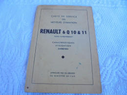 Carte De Service Des Moteurs D'Aviation RENAULT 6Q10 & 11 - Manuels