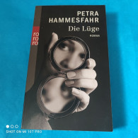 Petra Hammesfahr - Die Lüge - Thriller