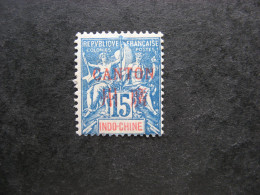 Canton: TB N° 7, Neuf X. - Unused Stamps