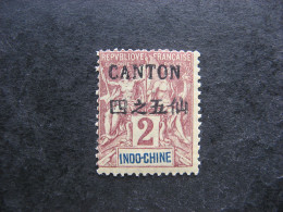 Canton: TB N° 18, Surcharge Chinoise Recto Verso, Neuf X. - Nuovi