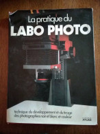 Encyclopédie "la Pratique Du Labo Photo" - Enciclopedie