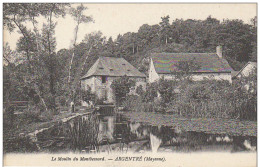 MAYENNE ARGENTRE LE MOULIN DU MONTBESNARD - Argentre