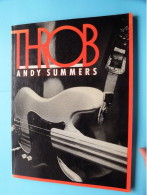 THROB > ANDY SUMMERS ( ISBN : 0-283-99021-X ) Sidgwick & Jackson Ltd London UK ( See / Voir SCANS ) ! - Photography