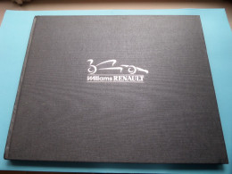 WILLIAMS RENAULT Photo/Texte CAHIER & ORIZET ( ISBN 2-9503445-6-4 - 1993 - Réalistion Typofilm FR > Zie / Voir SCANS ) ! - Autorennen - F1