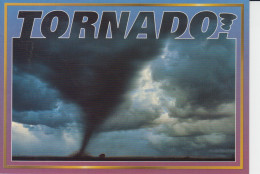 Tornado    If You Can See It, You're Too Close   Tornade  CPM 2 - Catastrophes