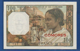 COMOROS - P. 3b2 – 100 Francs ND (1960 - 1963) AUNC, S/n B.2929 737 - Comoros