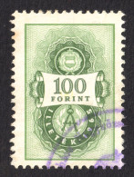 1967 Hungary Ungarn Hongrie - Revenue Fiscal Tax Stamp - 100 Ft - Fluorescent Stamp - Revenue Stamps