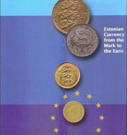 Book 2010 "Estonian Currency From The Mark To The Euro" Issued Estonian Bank - Livres & Logiciels