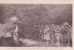 Militaria--Verdun--Fort De Douaumont--Messe De Minuit Dans Une Casemate Transformée En Chapelle (très Animée) - Oorlog 1914-18