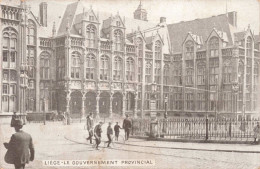 BELGIQUE - Liège - Le Gouvernement Provincial  - Carte Postale Ancienne - Liège