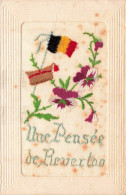 FANTAISIES - Brodées - Une Pensée De Reverloo - Colorisé - Carte Postale Ancienne - Embroidered