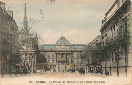 FRANCE - Paris - Le Palais De Justice Et La Sainte Chapelle - Colorisé - Carte Postale Ancienne - Kirchen