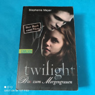 Stephenie Meyer - Biss Zum Morgengrauen - Fantasía