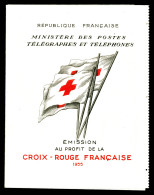 ** Carnet Croix Rouge De 1955, TB (certificat)  Qualité: **  Cote: 450 Euros - Rotes Kreuz