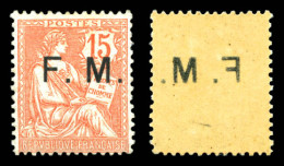 ** N°2, 15c Mouchon: Surcharge 'FM' Recto-verso. TTB  Qualité: ** - Military Postage Stamps