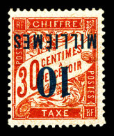 ** Taxe N°7A, 10m Sur 30c Rouge-carmin: Surcharge Renversée. TB  Qualité: **  Cote: 300 Euros - Unused Stamps