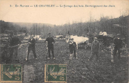 CPA 58 LE CHATELET / LE FLOTTAGE DES BOIS / DECHARGEMENT DES CHARS - Autres & Non Classés