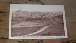 CONQUES : Vue Générale, Route De Villegailhene ................ AX-16013 - Conques Sur Orbiel