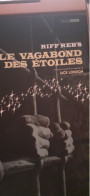 Le Vagabond Des étoiles Intégrale CLIFF REB'S éditions Black Et White 2022 - First Copies