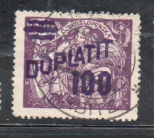 CZECH CECA CZECHOSLOVAKIA CESKA CECOSLOVACCHIA 1926 POSTAGE DUE  DOPLATIT SURCHARGED 100 On 600h USED - Portomarken