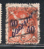 CZECH CECA CZECHOSLOVAKIA CESKA CECOSLOVACCHIA 1927 POSTAGE DUE  DOPLATIT SURCHARGED 40 On 185h USED - Portomarken