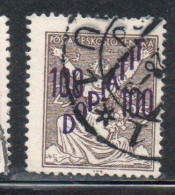 CZECH CECA CZECHOSLOVAKIA CESKA CECOSLOVACCHIA 1927 POSTAGE DUE  DOPLATIT SURCHARGED 100 On 25h USED - Timbres-taxe