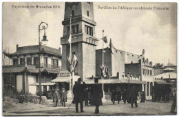 Exposition De Bruxelles 1910 - Pavillon De L'Afrique Occidentale Française - Wereldtentoonstellingen