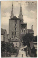 Moulins - Château Des Ducs De Bourbon - Craonne