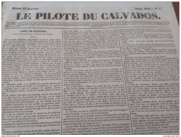 1841 LE PILOTE DU CALVADOS - FORTIFICATIONS DE PARIS - CAEN - INONDATIONS - HARCOURT - ALENÇON - VENOIX - IFS - ROTS - 1800 - 1849